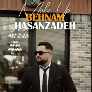 دانلود آهنگ بهنام حسن زاده به نام میکاپ خلیجی